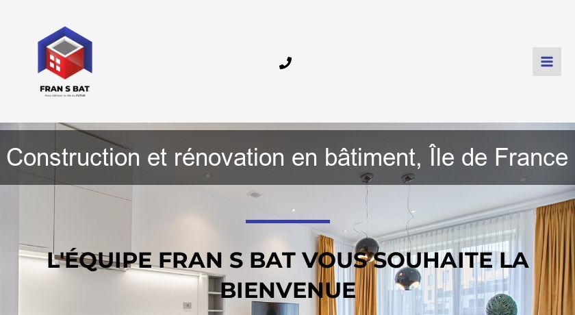Construction et rénovation en bâtiment, Île de France Construction et rénovation en bâtiment, Île de France