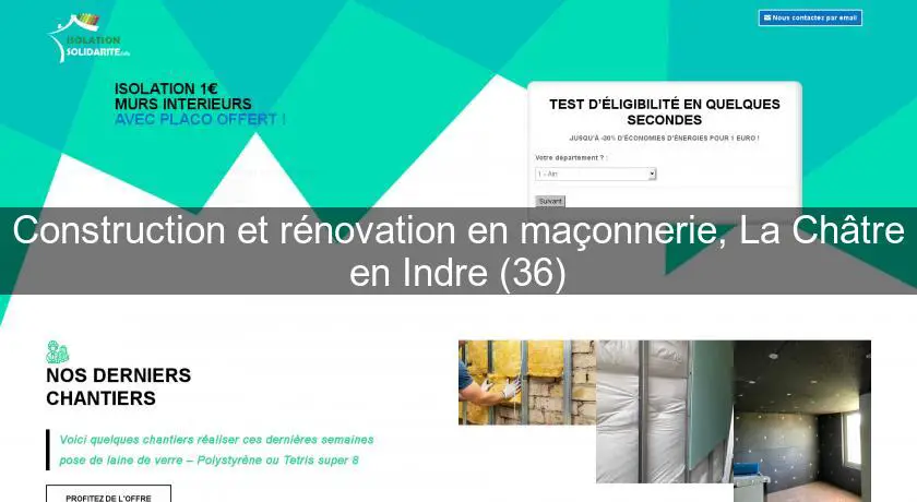 Construction et rénovation en maçonnerie, La Châtre en Indre (36)