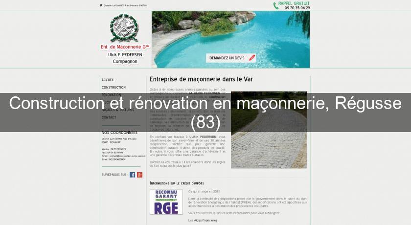 Construction et rénovation en maçonnerie, Régusse (83) Construction et rénovation en maçonnerie, Régusse (83)