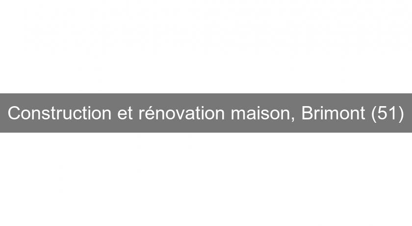 Construction et rénovation maison, Brimont (51)