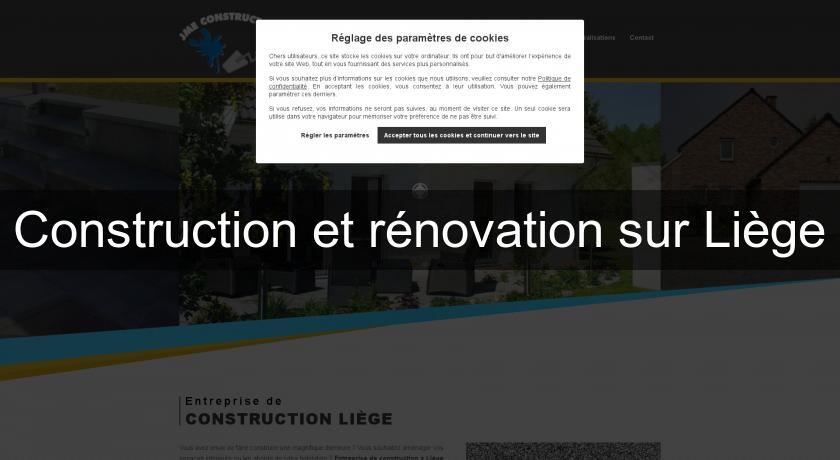 Construction et rénovation sur Liège