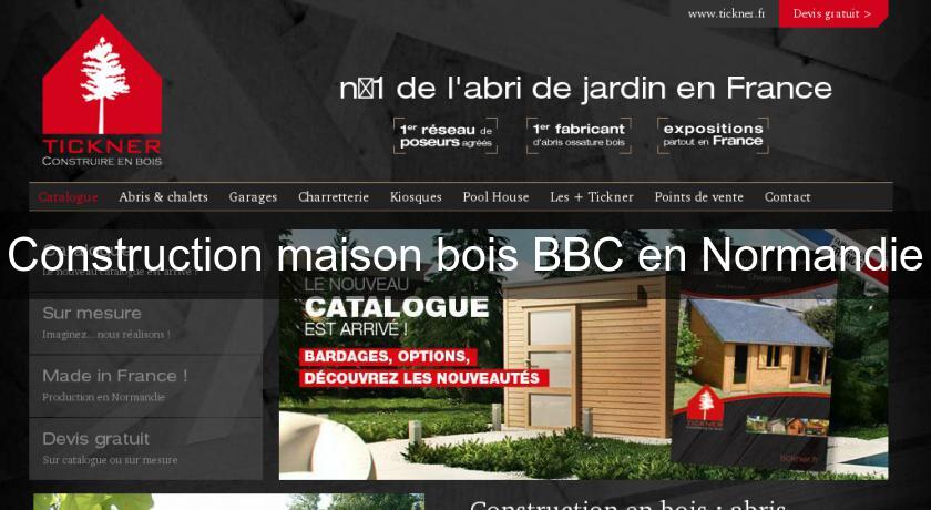 Construction maison bois BBC en Normandie Construction maison bois BBC en Normandie