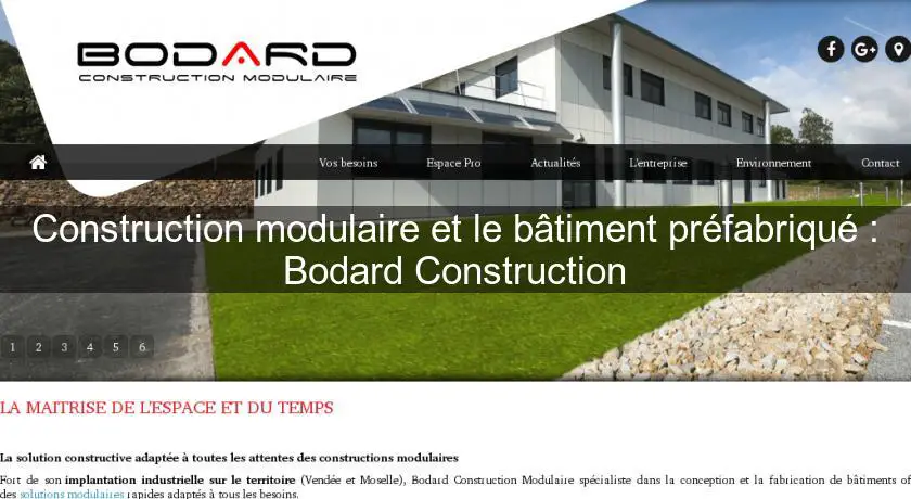 Construction modulaire et le bâtiment préfabriqué : Bodard Construction