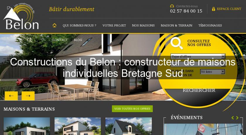 Constructions du Belon : constructeur de maisons individuelles Bretagne Sud