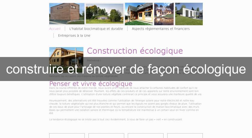 construire et rénover de façon écologique construire et rénover de façon écologique