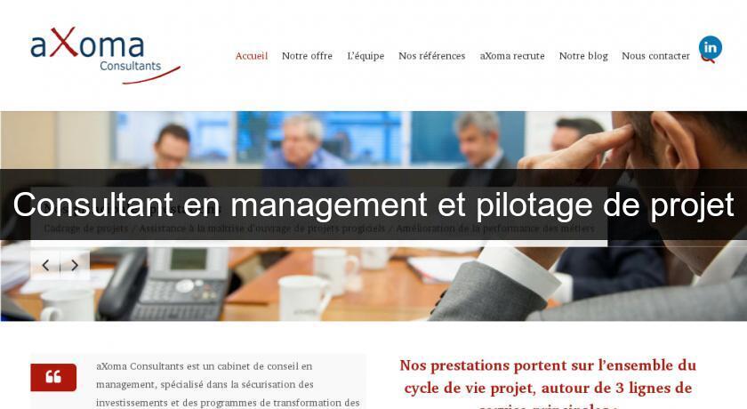 Consultant en management et pilotage de projet Consultant en management et pilotage de projet