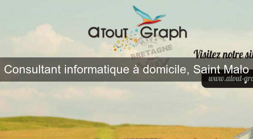 Consultant informatique à domicile, Saint Malo