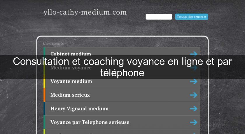 Consultation et coaching voyance en ligne et par téléphone Consultation et coaching voyance en ligne et par téléphone