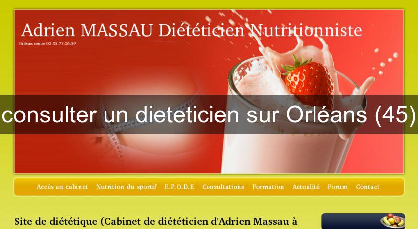 consulter un dieteticien sur Orléans (45) consulter un dieteticien sur Orléans (45)
