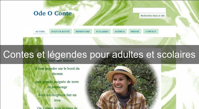 Contes et légendes pour adultes et scolaires