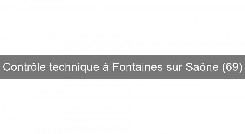 Contrôle technique à Fontaines sur Saône (69)
