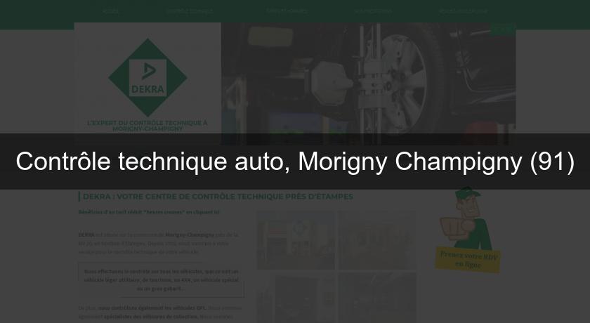 Contrôle technique auto, Morigny Champigny (91)