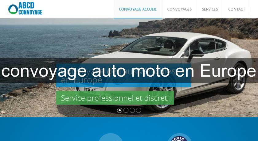 convoyage auto moto en Europe convoyage auto moto en Europe