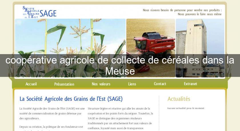 coopérative agricole de collecte de céréales dans la Meuse coopérative agricole de collecte de céréales dans la Meuse