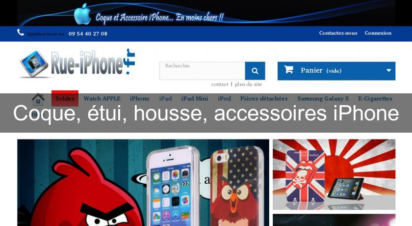 Coque, étui, housse, accessoires iPhone Coque, étui, housse, accessoires iPhone
