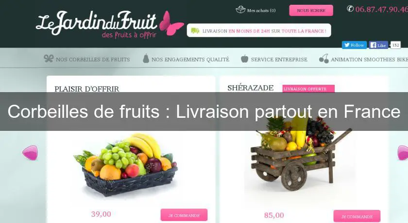 Corbeilles de fruits : Livraison partout en France