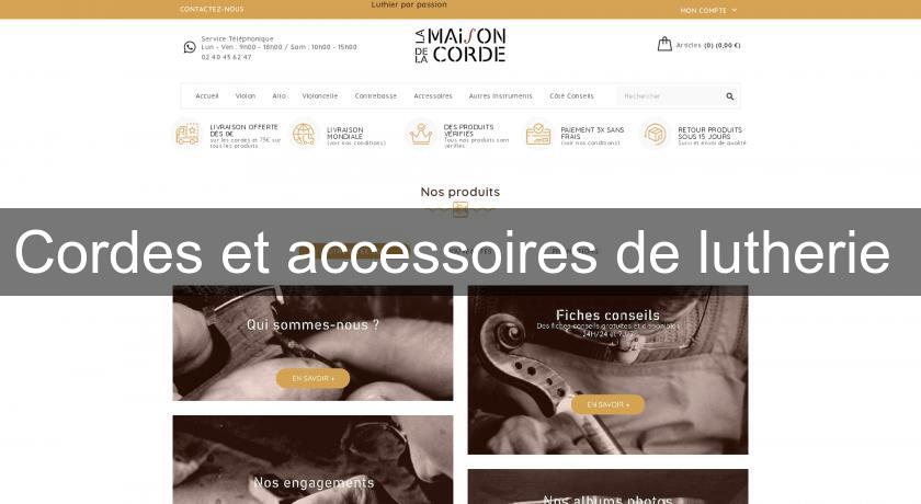 Cordes et accessoires de lutherie Cordes et accessoires de lutherie