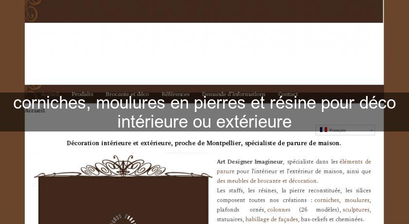 corniches, moulures en pierres et résine pour déco intérieure ou extérieure corniches, moulures en pierres et résine pour déco intérieure ou extérieure