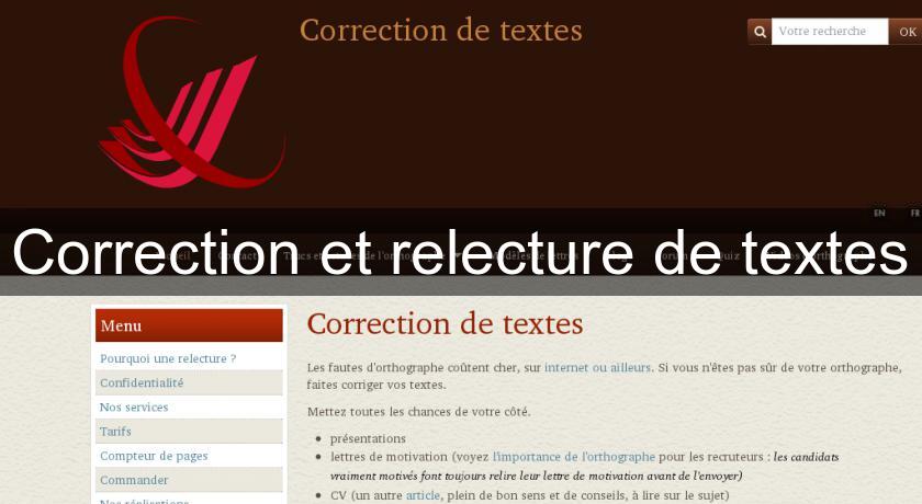 Correction et relecture de textes Correction et relecture de textes