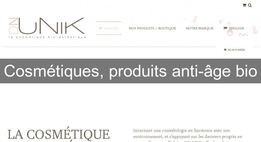 Cosmétiques, produits anti-âge bio