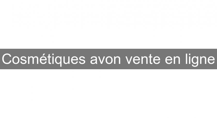 Cosmétiques avon vente en ligne Cosmétiques avon vente en ligne
