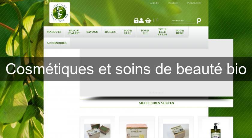 Cosmétiques et soins de beauté bio Cosmétiques et soins de beauté bio