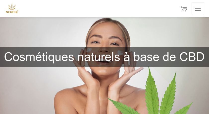 Cosmétiques naturels à base de CBD