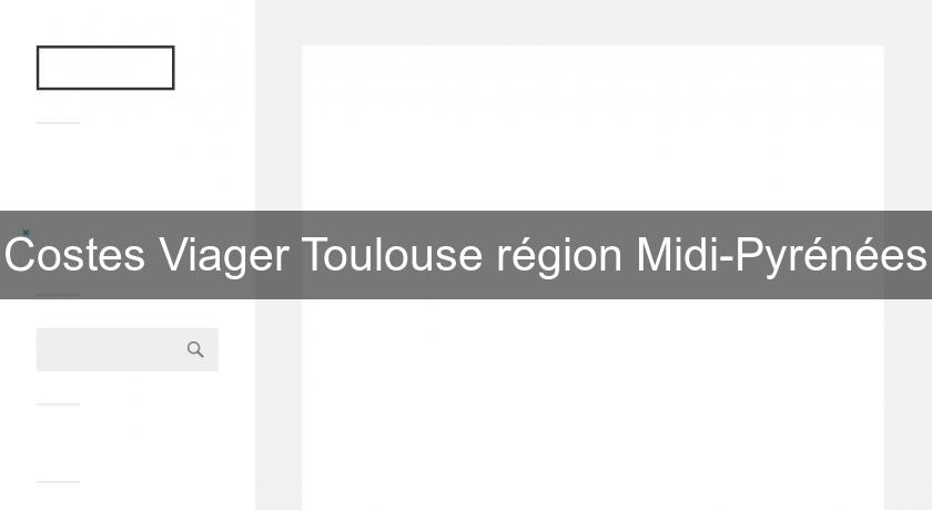 Costes Viager Toulouse région Midi-Pyrénées