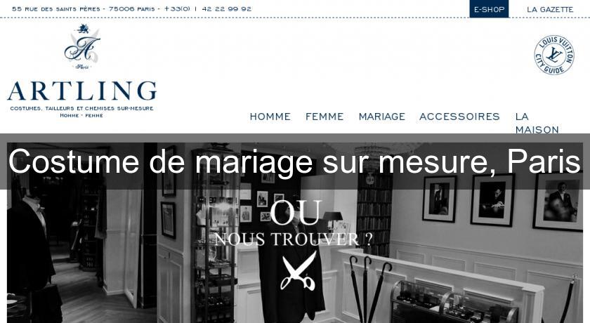 Costume de mariage sur mesure, Paris Costume de mariage sur mesure, Paris