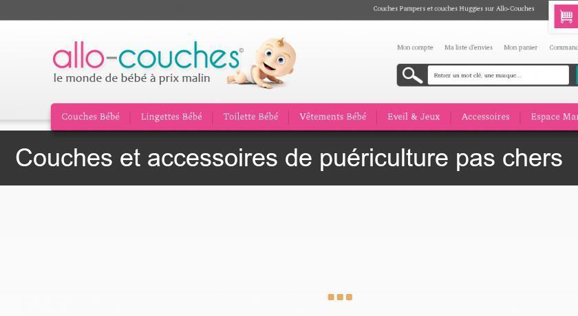 Couches et accessoires de puériculture pas chers