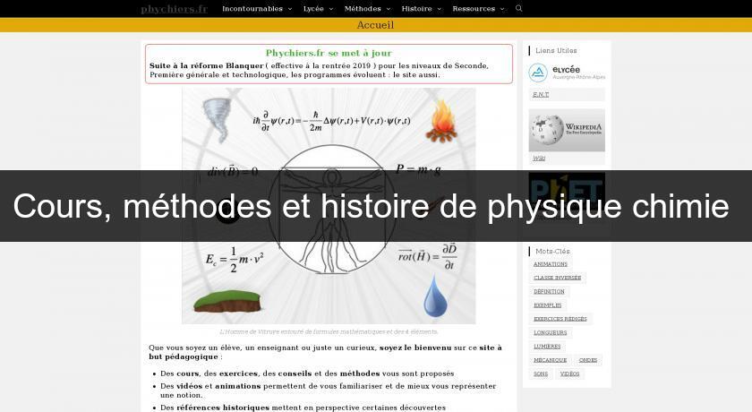 Cours, méthodes et histoire de physique chimie Cours, méthodes et histoire de physique chimie