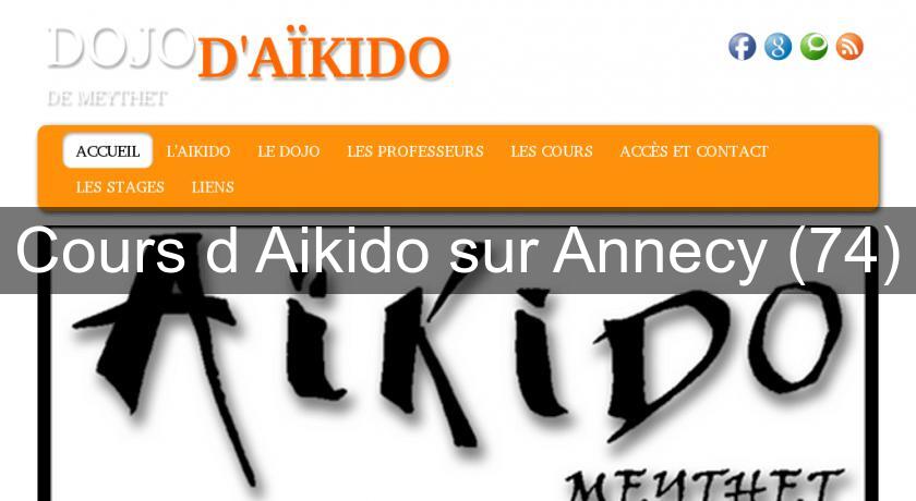 Cours d'Aikido sur Annecy (74) Cours d'Aikido sur Annecy (74)