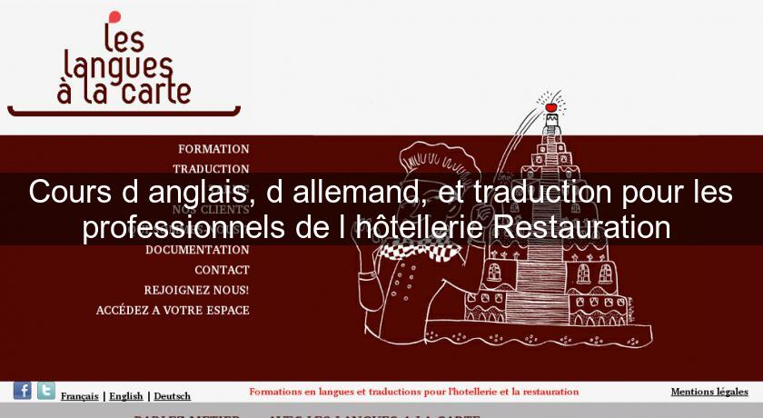 Cours d'anglais, d'allemand, et traduction pour les professionnels de l'hôtellerie Restauration 