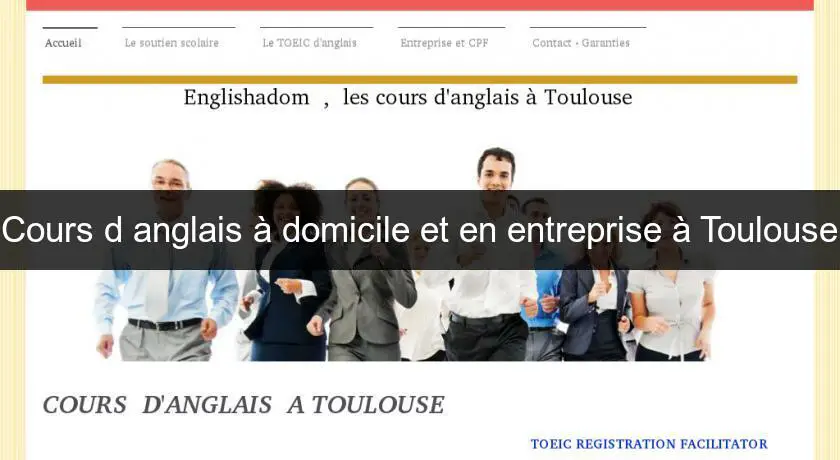 Cours d'anglais à domicile et en entreprise à Toulouse