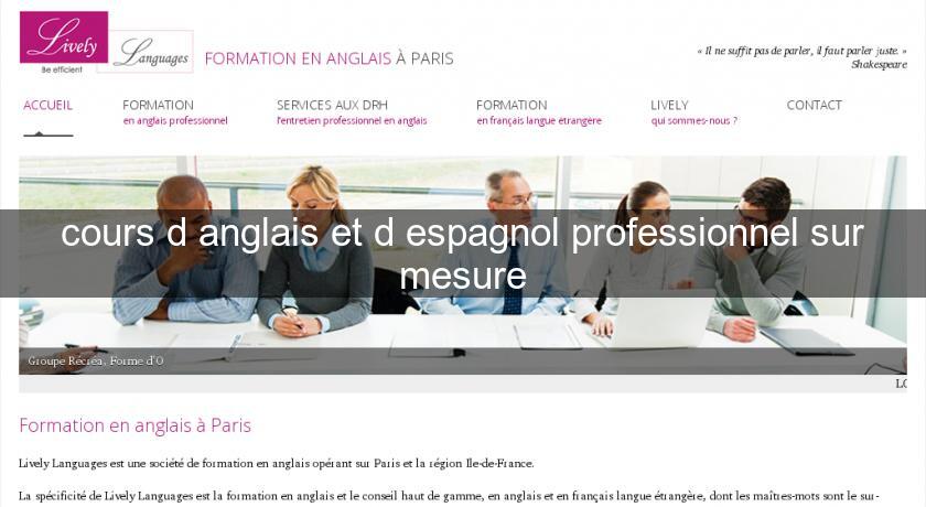 cours d'anglais et d'espagnol professionnel sur mesure