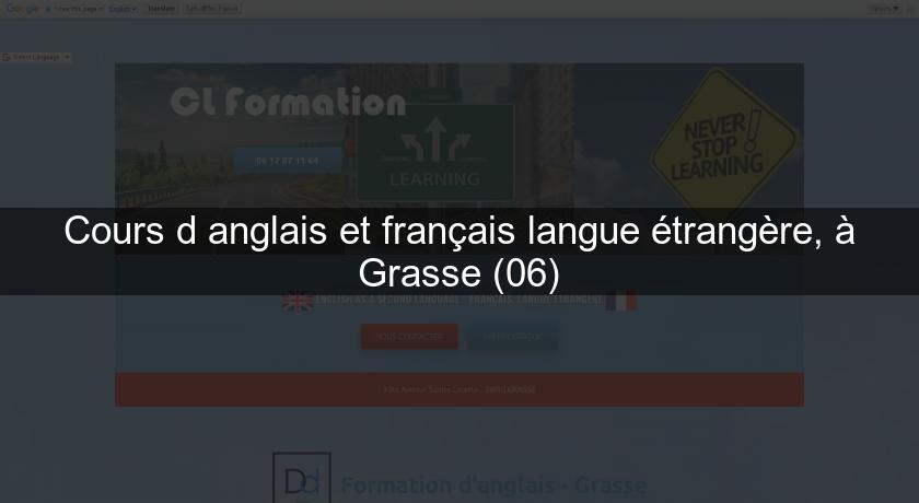 Cours d'anglais et français langue étrangère, à Grasse (06)