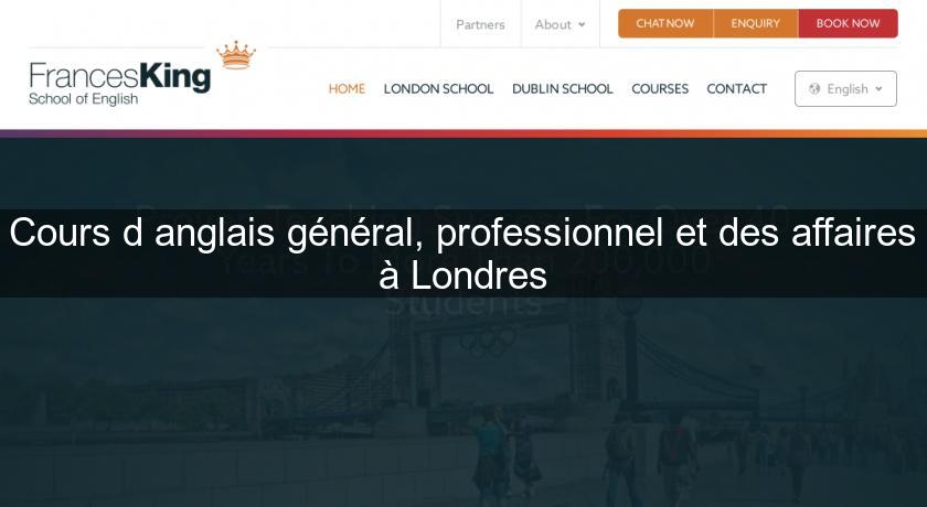 Cours d'anglais général, professionnel et des affaires à Londres