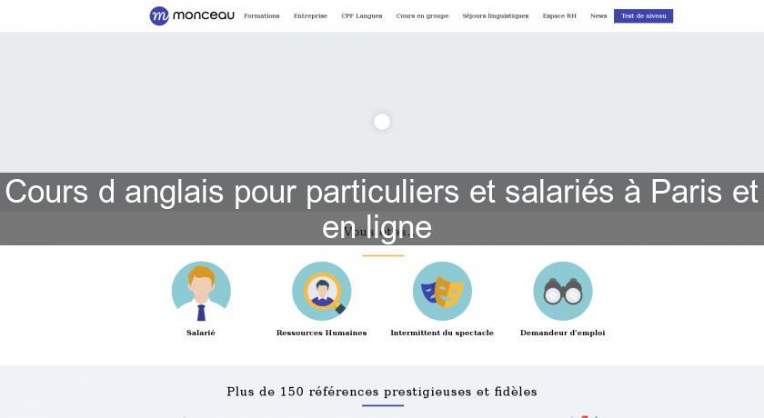 Cours d'anglais pour particuliers et salariés à Paris et en ligne Cours d'anglais pour particuliers et salariés à Paris et en ligne