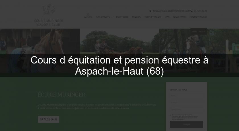 Cours d'équitation et pension équestre à Aspach-le-Haut (68) Cours d'équitation et pension équestre à Aspach-le-Haut (68)