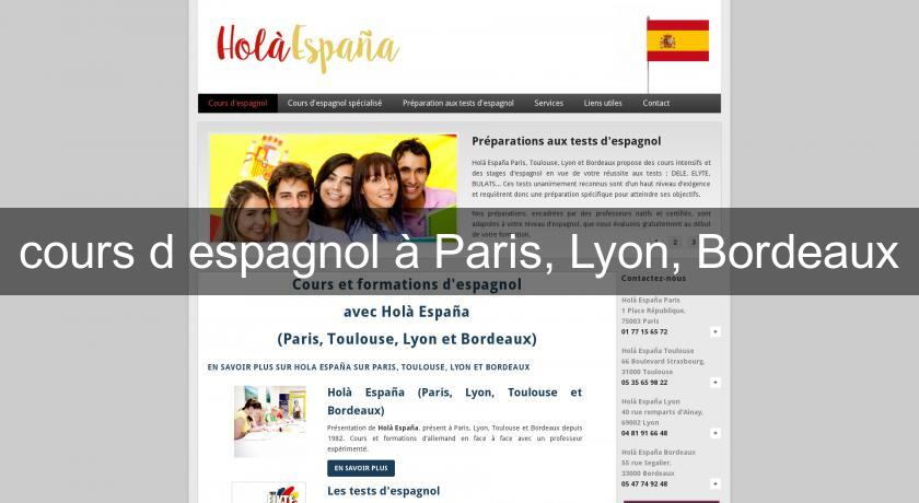 cours d'espagnol à Paris, Lyon, Bordeaux
