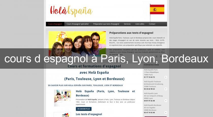 cours d'espagnol à Paris, Lyon, Bordeaux cours d'espagnol à Paris, Lyon, Bordeaux