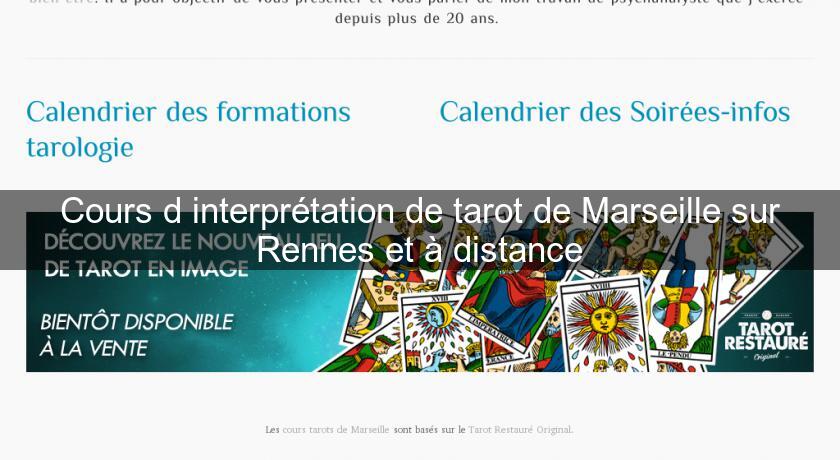 Cours d'interprétation de tarot de Marseille sur Rennes et à distance Cours d'interprétation de tarot de Marseille sur Rennes et à distance