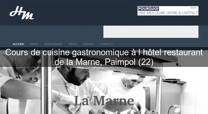 Cours de cuisine gastronomique à l'hôtel restaurant de la Marne, Paimpol (22)
