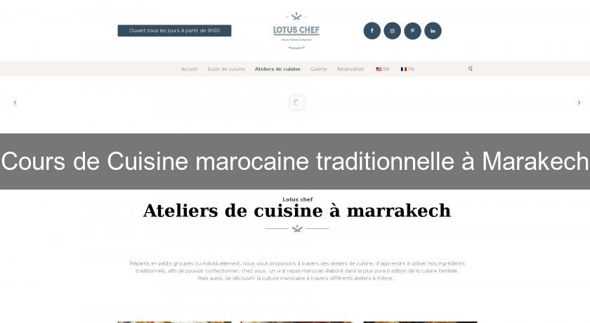 Cours de Cuisine marocaine traditionnelle à Marakech Cours de Cuisine marocaine traditionnelle à Marakech