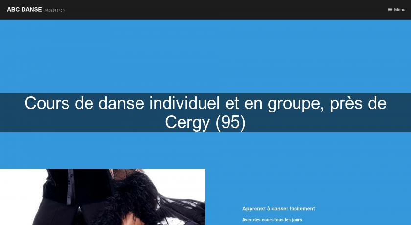 Cours de danse individuel et en groupe, près de Cergy (95)