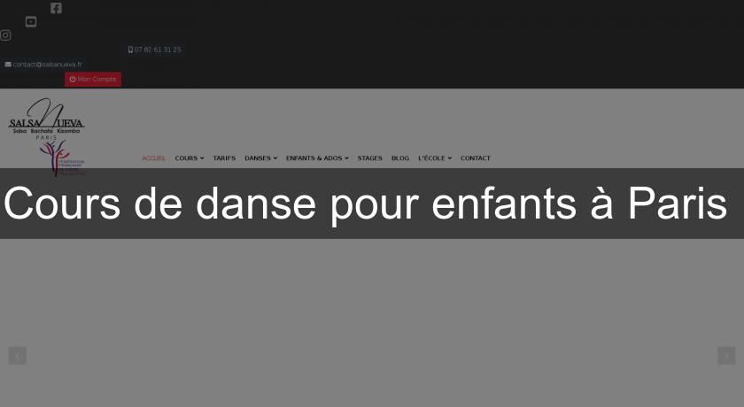 Cours de danse pour enfants à Paris Cours de danse pour enfants à Paris