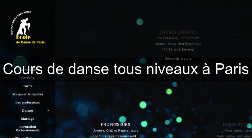 Cours de danse tous niveaux à Paris