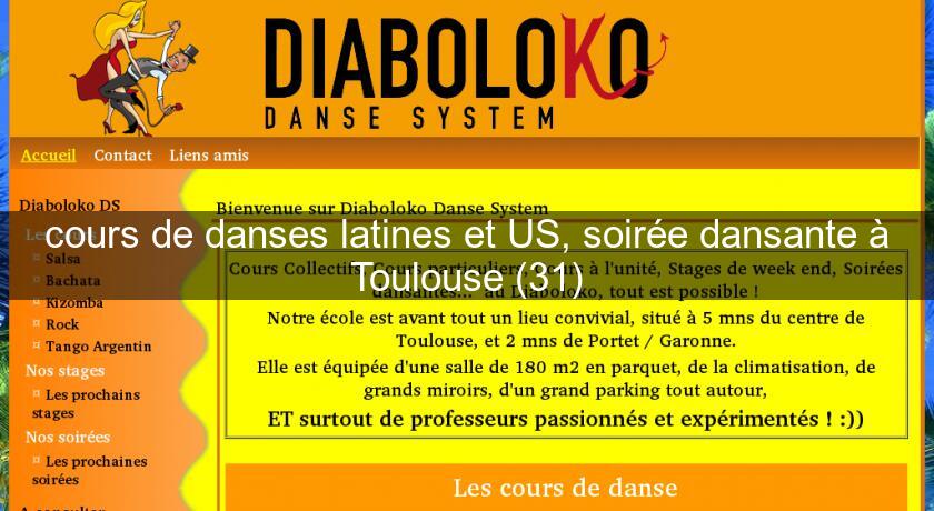 cours de danses latines et US, soirée dansante à Toulouse (31)