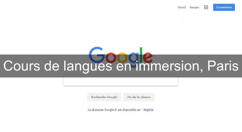 Cours de langues en immersion, Paris