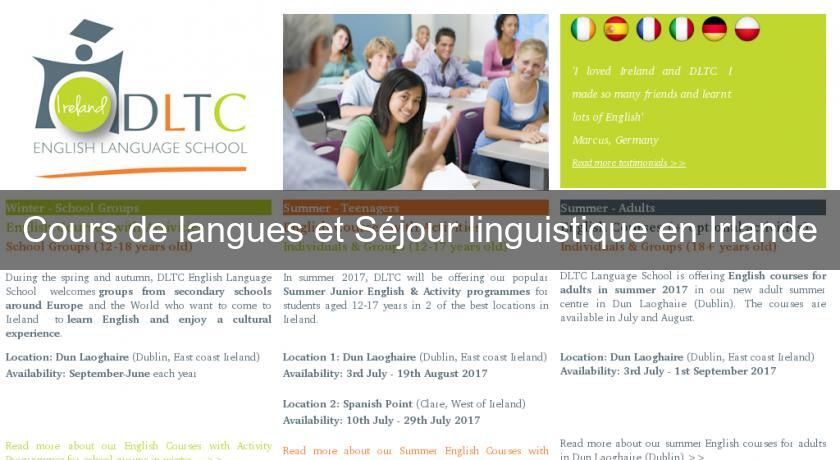Cours de langues et Séjour linguistique en Irlande Cours de langues et Séjour linguistique en Irlande